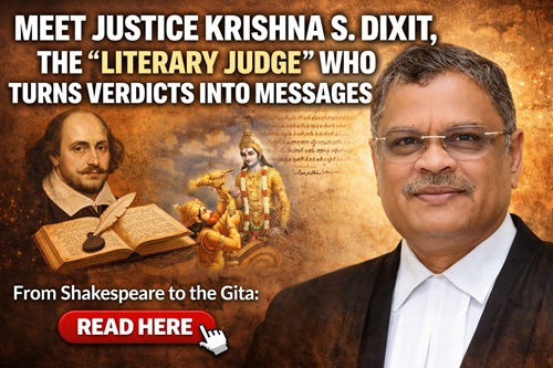 ಶೇಕ್ಸ್‌ಪಿಯರ್‌ನಿಂದ ಗೀತೆಯವರೆಗೆ: ಸಾಹಿತ್ಯದ ಸ್ಪರ್ಶ ನೀಡುತ್ತಿರುವ ನ್ಯಾಯಮೂರ್ತಿ ಕೃಷ್ಣ ಎಸ್‌. ದೀಕ್ಷಿತ್