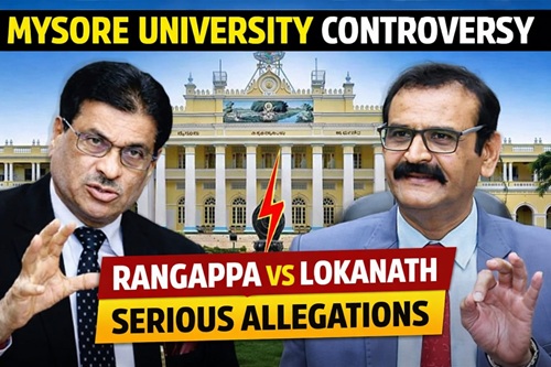 UNIVERSITY OF MYSORE:  ಹಾಲಿ ಕುಲಪತಿ ಪ್ರೊ.  ಲೋಕನಾಥ್‌ ಹೇಳಿಕೆಗೆ ವಿಶ್ರಾಂತ ಕುಲಪತಿ ಪ್ರೊ. ರಂಗಪ್ಪ ಕಿಡಿ.