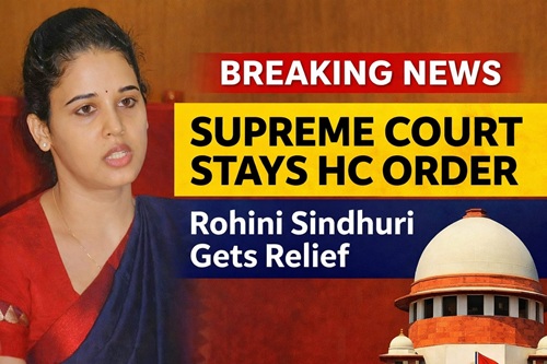 ಐಎಎಸ್ ಅಧಿಕಾರಿ ರೋಹಿಣಿ ಸಿಂಧೂರಿ ವಿರುದ್ಧದ  ಹೈಕೋರ್ಟ್ ಆದೇಶಕ್ಕೆ ಮಧ್ಯಂತರ ತಡೆ  ನೀಡಿದ ಸುಪ್ರೀಂ ಕೋರ್ಟ್.