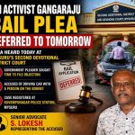 RTI ಕಾರ್ಯಕರ್ತ ಗಂಗರಾಜು ಜಾಮೀನು ಅರ್ಜಿ ನಾಳೆಗೆ ಮುಂದೂಡಿದೆ.