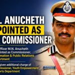 ಮಾಹಿತಿ ಮತ್ತು ಸಾರ್ವಜನಿಕ ಸಂಪರ್ಕ ಇಲಾಖೆ ಆಯುಕ್ತರಾಗಿ ಎಂ.ಎನ್. ಅನುಚೇತ್ ನೇಮಕ