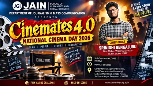 Cinemates 4.0 Jain UniversityNational Cinema Day event BengaluruJain University journalism departmentMass communication film event BengaluruFilm industry panel discussions Banga...