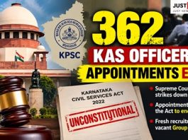 362 ಕೆಎಎಸ್ ಅಧಿಕಾರಿಗಳ ನೇಮಕಾತಿ ಅಂತ್ಯ! ಸುಪ್ರೀಂ ಕೋರ್ಟ್ ಮಹತ್ವದ ತೀರ್ಪು 362 ಕೆಎಎಸ್ ಅಧಿಕಾರಿಗಳ ನೇಮಕಾತಿ ಅಂತ್ಯ! ಸುಪ್ರೀಂ ಕೋರ್ಟ್ ಮಹತ್ವದ ತೀರ್ಪು